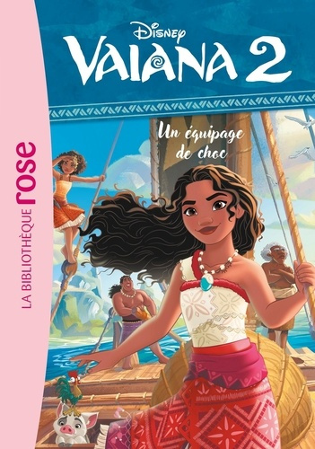 Emprunter Vaiana 2 Tome 7 : Un équipage de choc livre