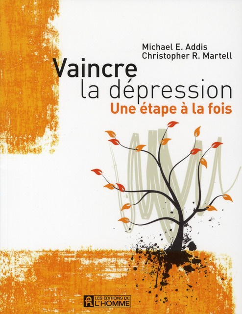 Emprunter Vaincre la dépression. Une étape à la fois livre