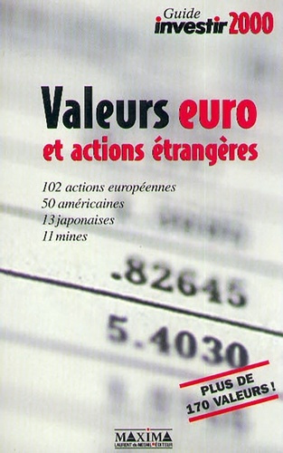 Emprunter VALEURS EURO ET ACTIONS ETRANGERES. Mise à jour des ratios à partir des cours de clôture du vendredi livre