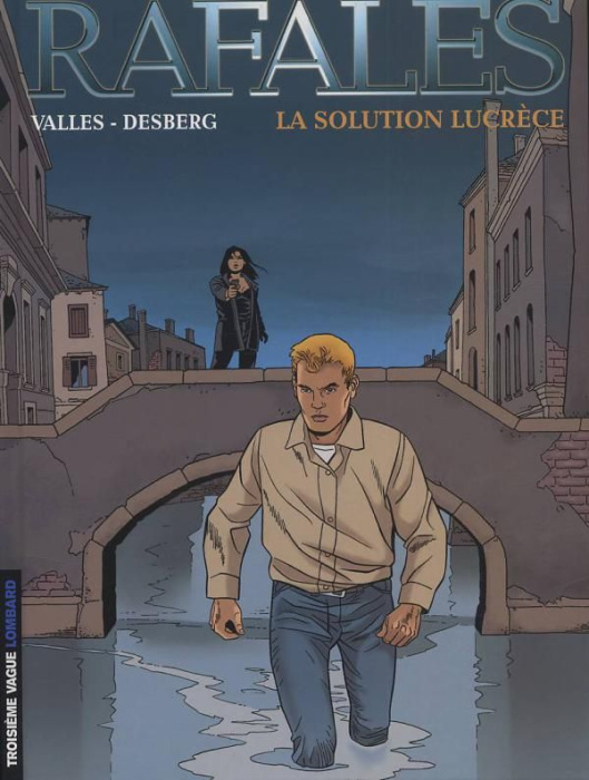 Emprunter Rafales Tome 4 : La solution Lucrèce livre