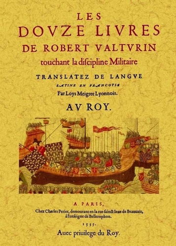 Emprunter Les douze livres de Robert Valturin touchant la discipline militaire livre