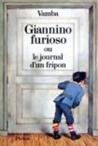 Emprunter Giannino furioso ou le Journal d'un fripon livre
