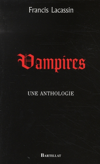 Emprunter Vampires. Une anthologie livre