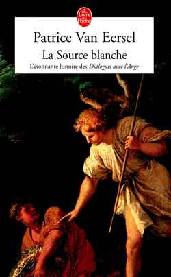 Emprunter LA SOURCE BLANCHE. L'étonnante histoire des