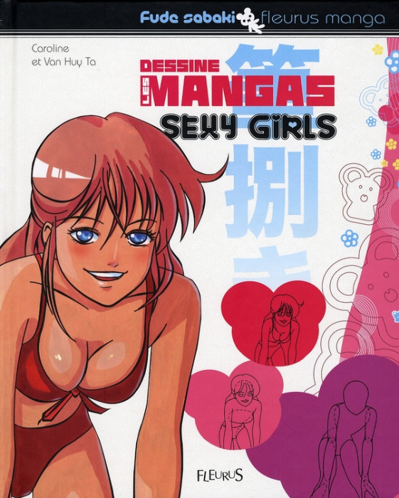Emprunter Dessine les mangas Sexy Girls livre
