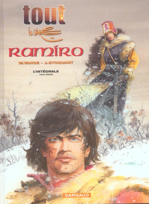 Emprunter Tout William Vance Tome 10 : L'intégrale Ramiro. 1ère partie livre