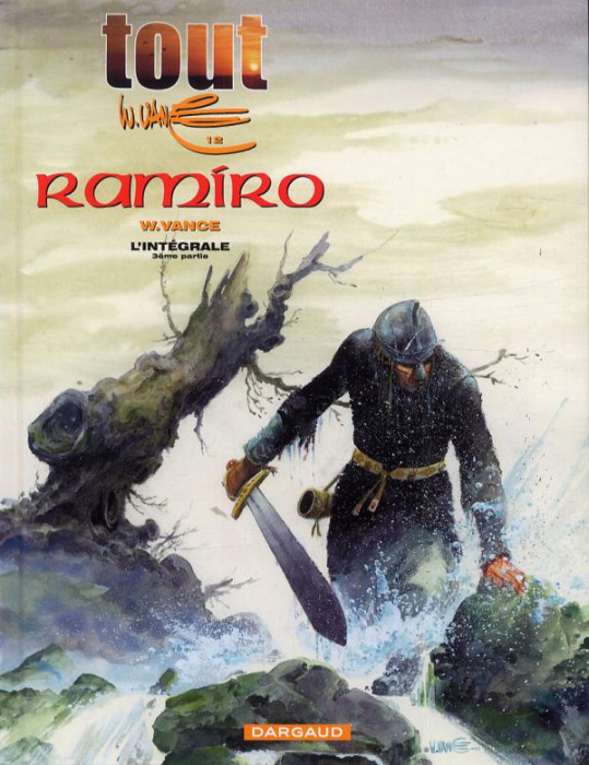 Emprunter Tout William Vance Tome 12 : L'intégrale Ramiro. 3e partie livre
