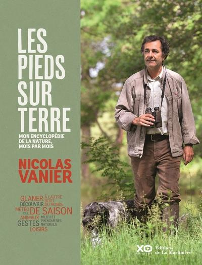 Emprunter Les pieds sur terre. Mon encyclopédie de la nature, mois par mois livre