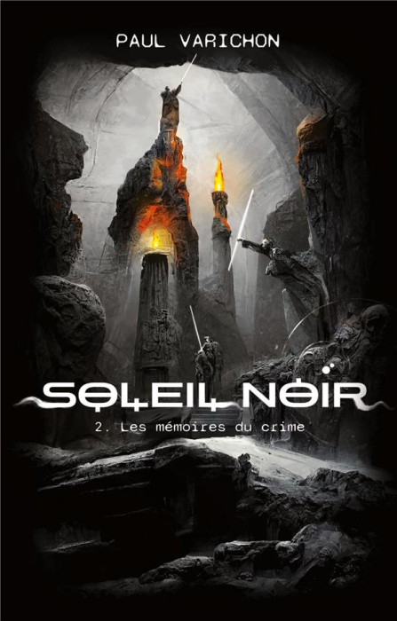 Emprunter Soleil Noir. 2- Les mémoires du crime livre