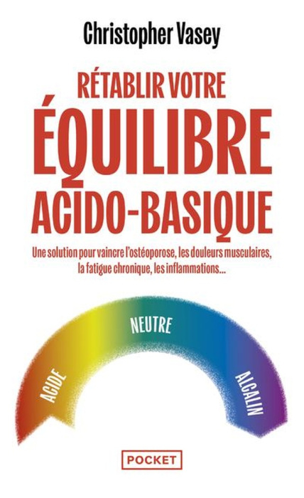 Emprunter Rétablir votre équilibre acido-basique. Une vision complète livre