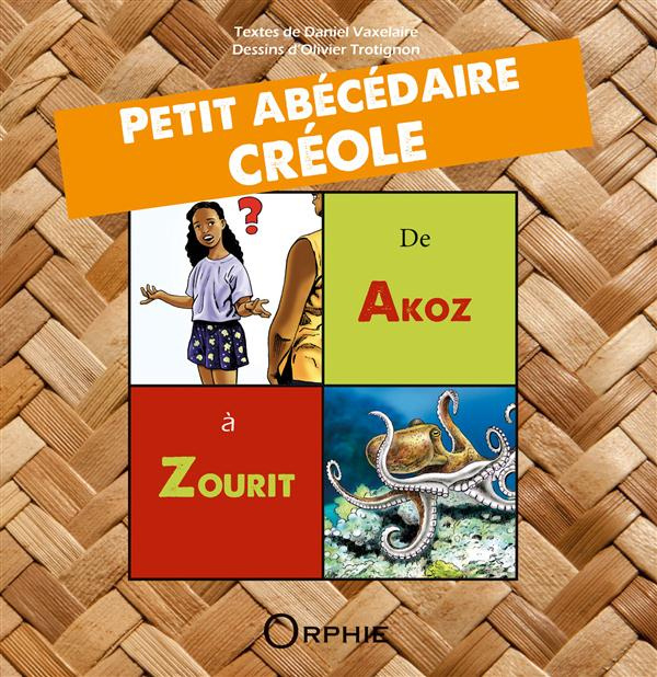 Emprunter Petit abécédaire créole livre