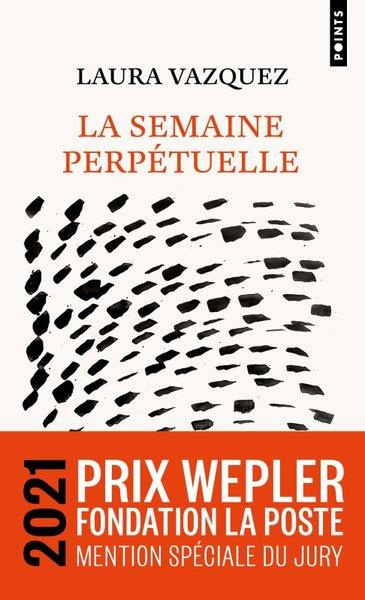 Emprunter La semaine perpétuelle livre