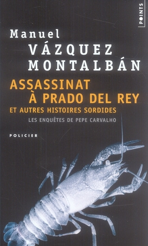 Emprunter Assassinat à Prado del Rey. Et autres histoires sordides livre