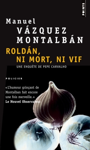 Emprunter Roldan, ni mort ni vif livre