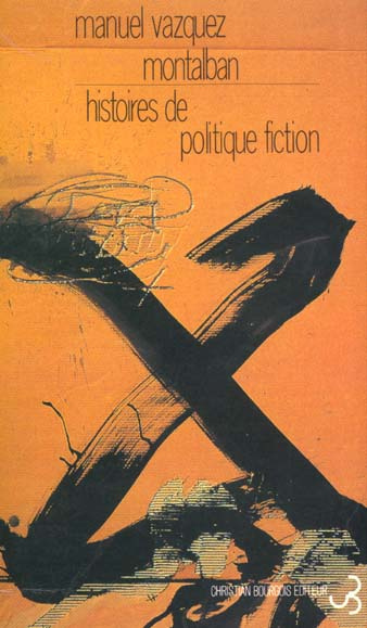 Emprunter Histoires de politique fiction livre