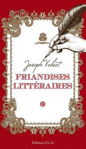 Emprunter Friandises littéraires livre