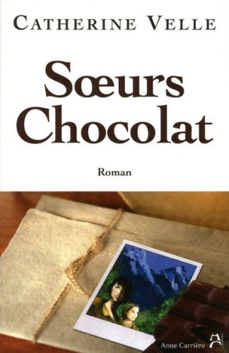 Emprunter Soeurs Chocolat livre