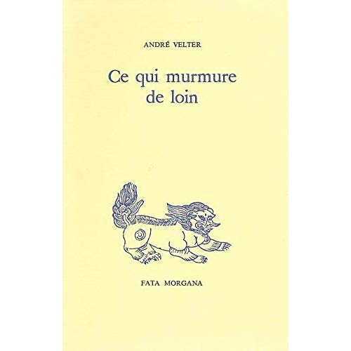 Emprunter CE QUI MURMURE DE LOIN livre