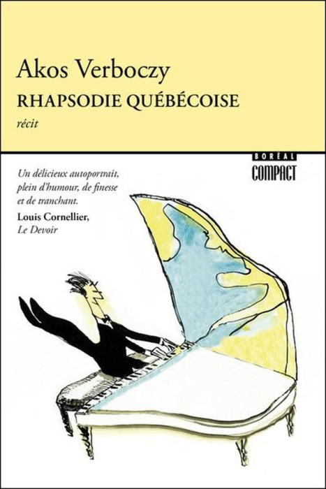 Emprunter Rhapsodie québécoise. Itinéraire d'un enfant de la loi 101 livre
