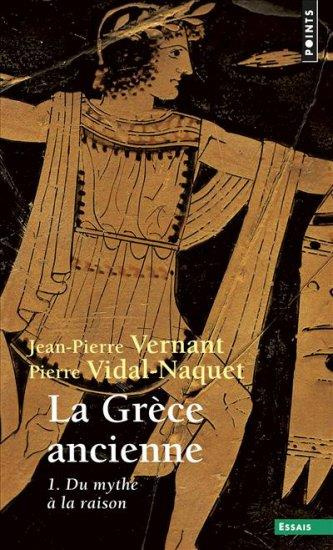 Emprunter La Grèce ancienne. Tome 1, Du mythe à la raison livre