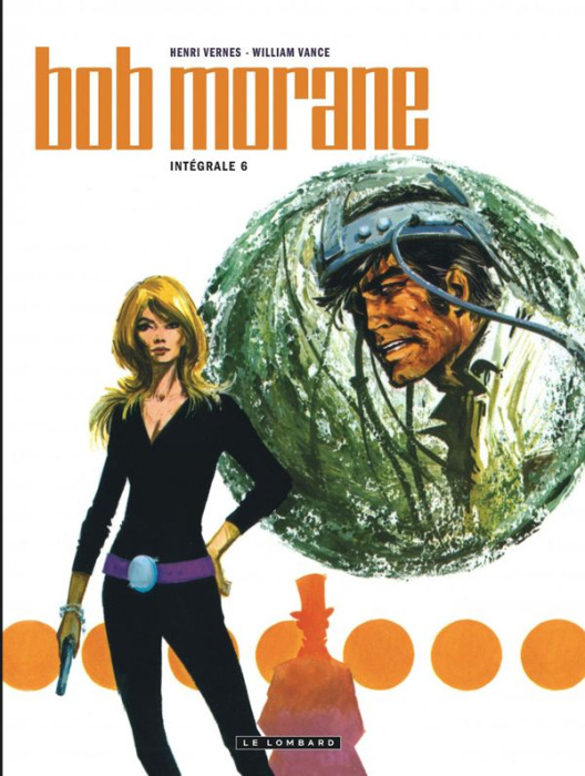 Emprunter Bob Morane l'Intégrale Tome 6 : Les contrebandiers de l'atome ; Les fils du dragon ; Opération cheva livre