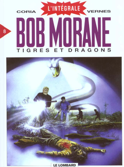 Emprunter Bob Morane l'Intégrale Tome 8 : Tigres et Dragons livre