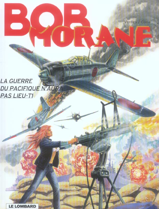 Emprunter Bob Morane Tome 42 : La Guerre du Pacifique n'aura pas lieu. Tome 1 livre