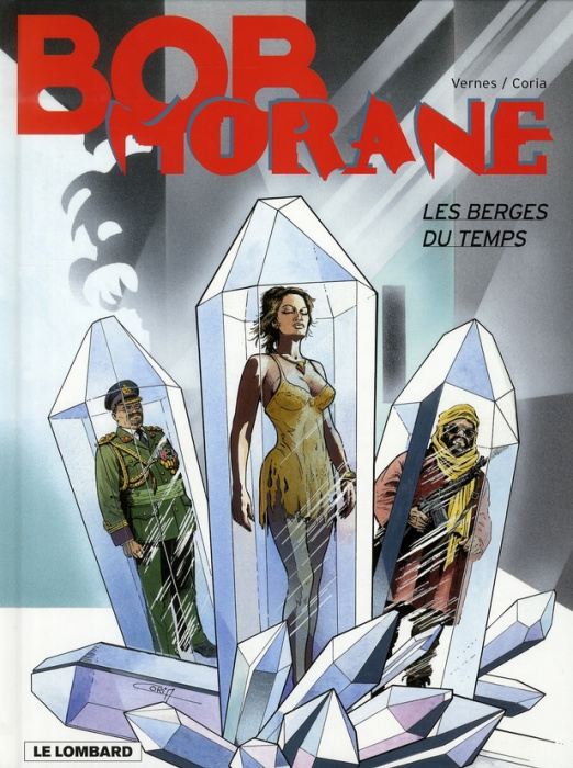 Emprunter Bob Morane Tome 44 : Les berges du temps livre