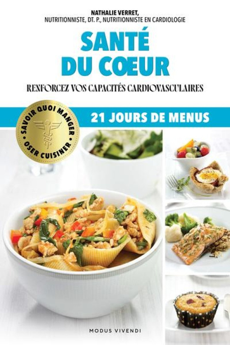 Emprunter Santé du coeur. Renforcez vos capacités cardiovasculaires, 21 jours de menus livre