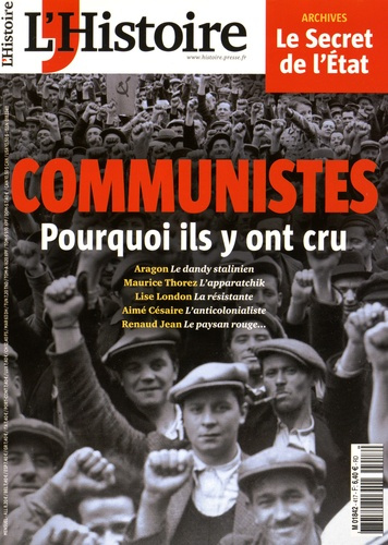 Emprunter L'Histoire N° 417, novembre 2015 : Communistes. Pourquoi ils y ont cru livre