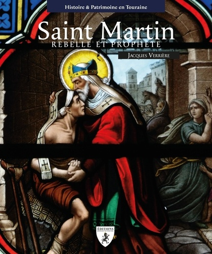 Emprunter Saint Martin rebelle et prophète livre