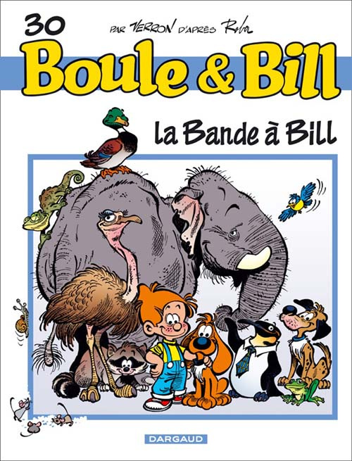 Emprunter BOULE & BILL - T30 - LA BANDE A BILL livre