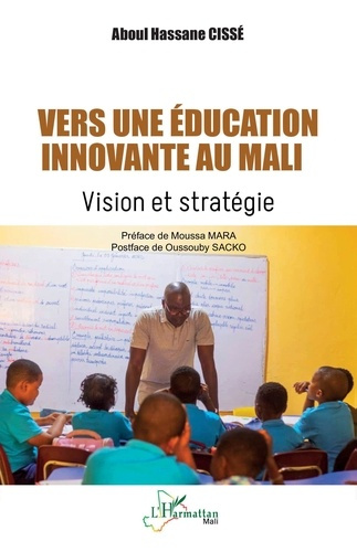 Emprunter Vers une éducation innovante au Mali. Vision et stratégie livre