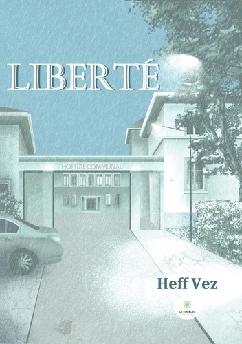 Emprunter Liberté livre