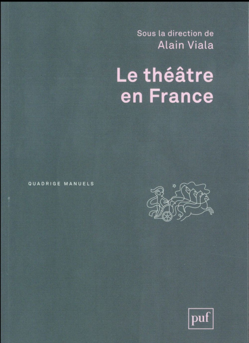 Emprunter Le théâtre en France. 2e édition livre