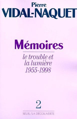 Emprunter MEMOIRES. Tome 2, le trouble et la lumière 1955-1998 livre