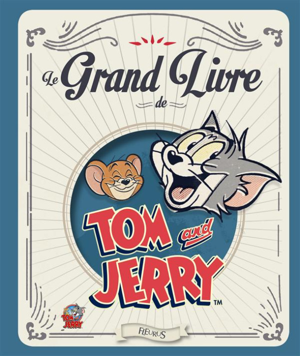 Emprunter Le Grand Livre de Tom et Jerry livre