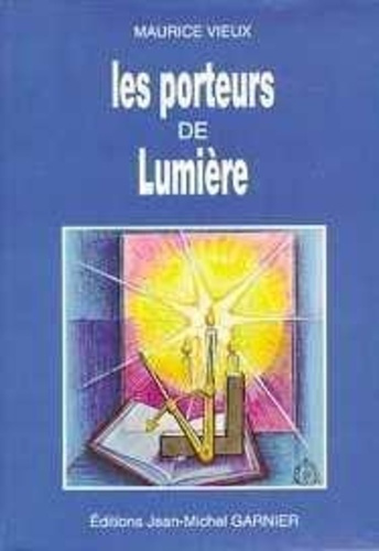 Emprunter Porteurs de lumière livre