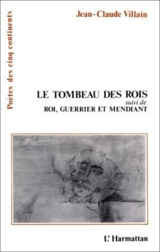 Emprunter Le tombeau des rois. Suivi de
