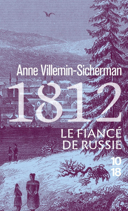 Emprunter 1812, le fiancé de Russie livre