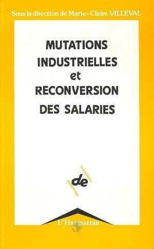Emprunter Mutations industrielles et reconversions des salaires livre