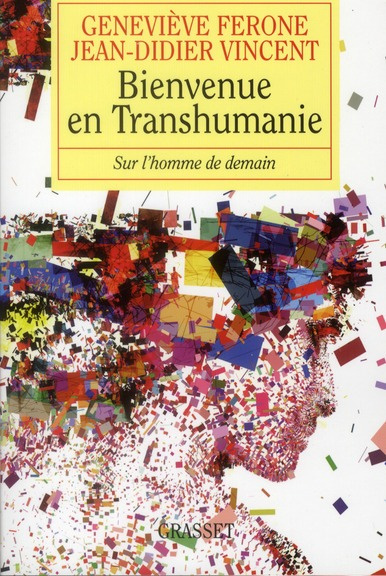Emprunter Bienvenue en Transhumanie. Sur l'homme de demain livre