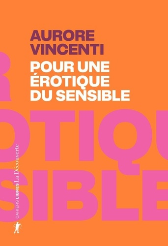 Emprunter Pour une érotique du sensible livre