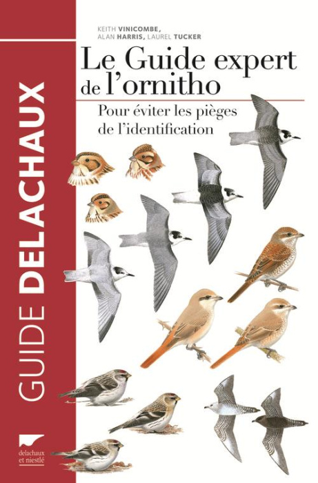 Emprunter Le guide expert de l'ornitho. Pour éviter les pièges de l'identification livre