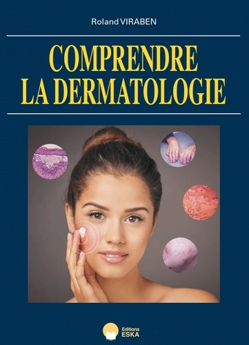 Emprunter Comprendre la dermatologie livre