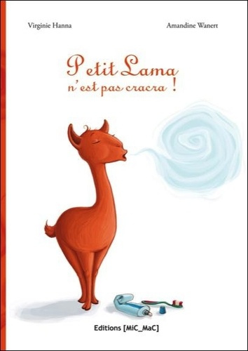 Emprunter Petit Lama n'est pas cracra ! livre