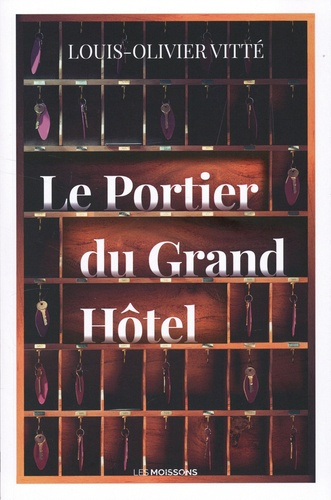 Emprunter Le portier du Grand Hôtel livre