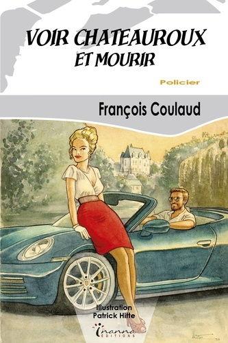 Emprunter Voir Châteauroux et mourir livre