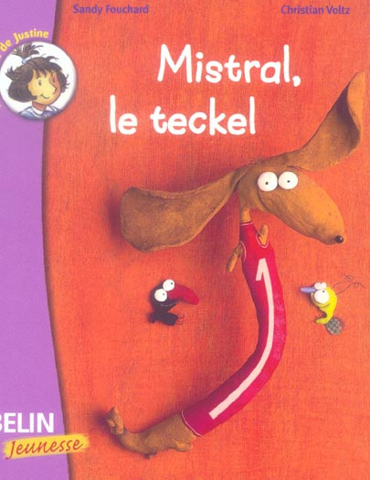Emprunter Mistral, le teckel livre