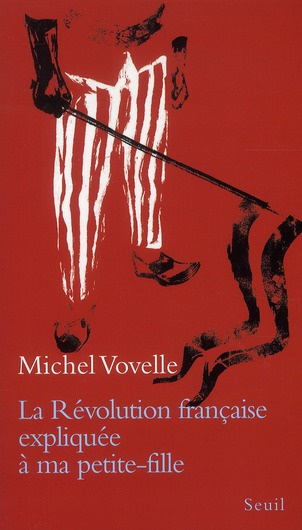 Emprunter La Révolution française expliquée à ma petite-fille livre